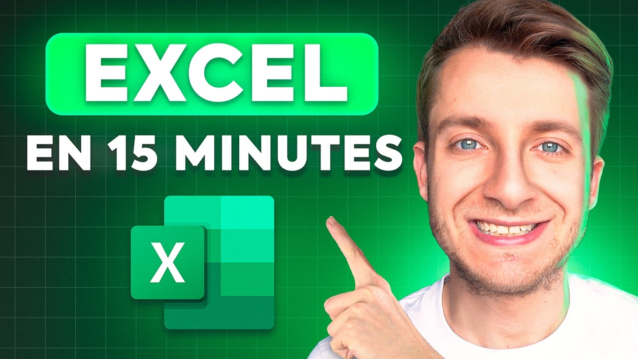 Microsoft Excel : Le Guide Ultime | Tutoriel 15 min !
