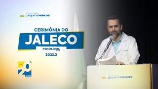 Cerimônia do Jaleco | Psicologia Noite 2023.2