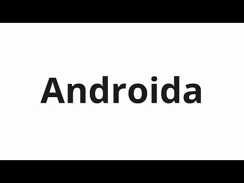 How to pronounce Androida | Андроида (Android in Russian)