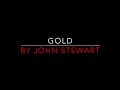 JOHN STEWART - GOLD (1979) LYRICS