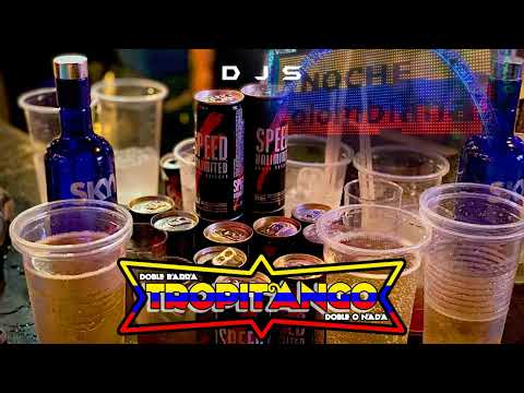 NOCHE COLOMBIANA - TROPITANGO ( SOLO EXITOS ) D J S