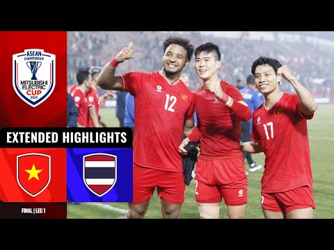 🇻🇳 Vietnam vs Thailand 🇹🇭 (ASEAN Mitsubishi Electric Cup 2024: Final Leg 1 Extended HLs)