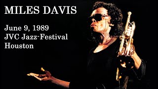 Miles Davis- June 9, 1989 JVC Jazz-Festival, Houston