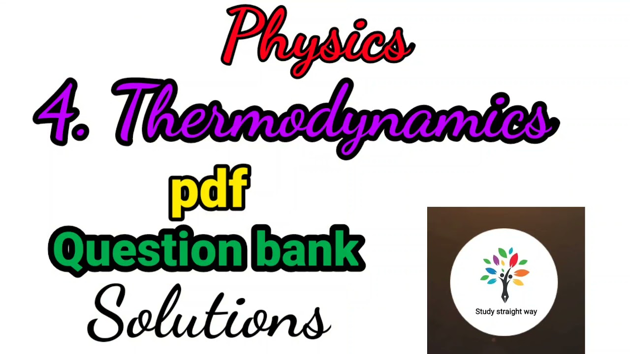 Thermodynamics class 12 physics question bank solution pdf notes