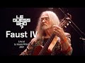 Faust IV - Live at Le Guess Who?