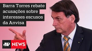 Bolsonaro diz que Barra Torres usou tom agressivo em carta