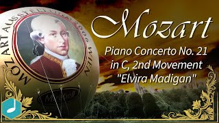 Essential Mozart : Piano Concerto No. 21 in C, 2nd movement
