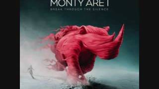 Monty Are I-Break Through The Silence