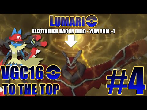 VGC16 To The Top #4 - Yummy Electrified Bacon!