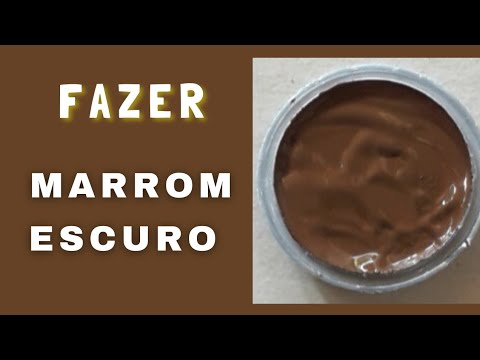 Como fazer Marrom escuro - Marrom  intenso
