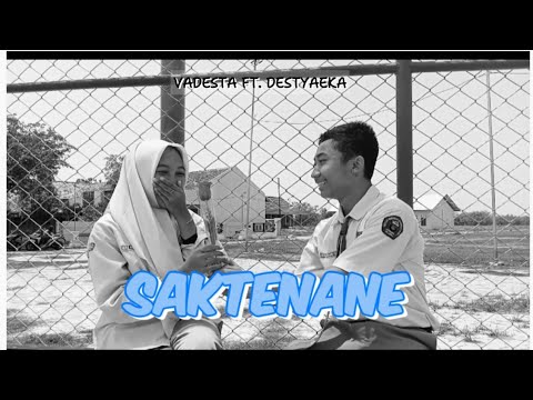video clip SAKTENANE | Vadesta Ft. Destya Eka