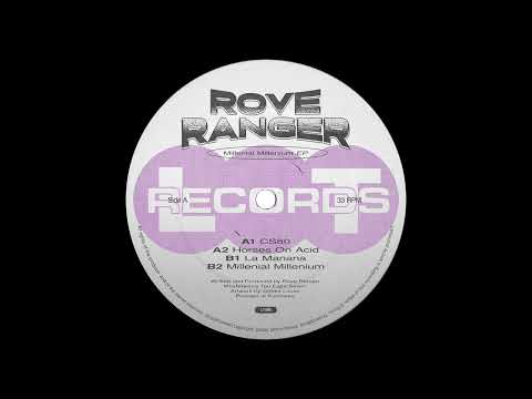Rove Ranger - Millenial Millenium [LT099]