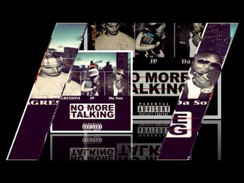 Agresioni, Da Son & Jay-P - No More Talking #IamRevolt #HipHop
