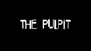The Pulpit - Paula