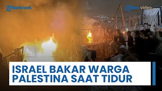 Israel Bakar Warga Palestina saat Mereka Tidur Tengah Malam, Pelanggaran Brutal Gencatan Senjata