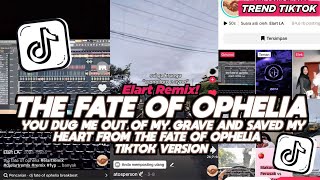 Download lagu DJ THE FATE OF OPHELIA TAYLOR SWIFT ELART REMIX FULL SONG VIRAL TIKTOK 2026 mp3