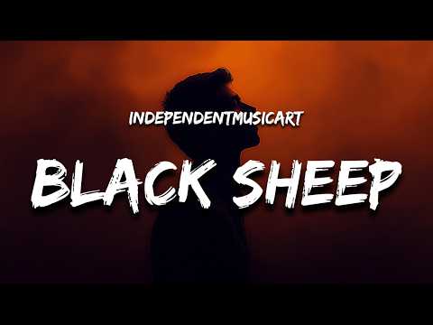 Independent - Black Sheep (Lyrics)