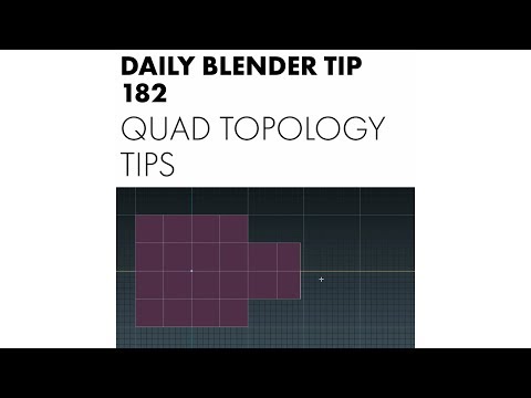 Daily Blender Tip 182 - Quad Topology Tips