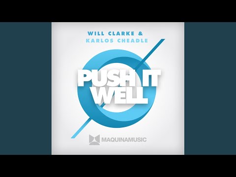 Push It Well (Original Mix)