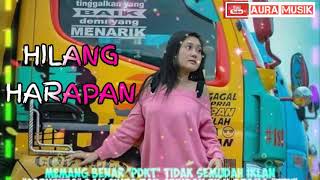 Download lagu DJ HILANG HARAPAN SAAT KAU KATAKAN SEMUA TELAH USAI REMIX SLOW FULL BASS mp3