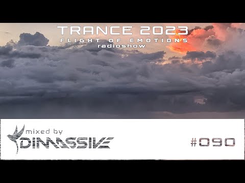 Trance 2023: Dimassive - Flight of Emotions 090 radioshow