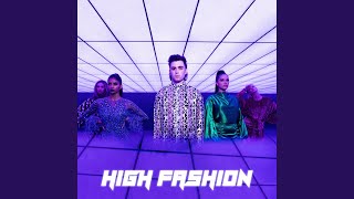 High Fashion Music Video