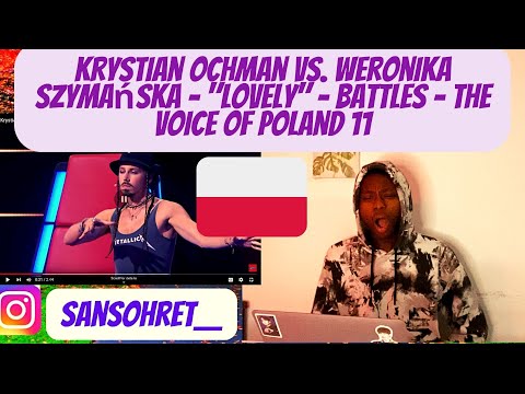 Krystian Ochman vs  Weronika Szymańska - "Lovely" - Battles - The Voice of Poland 11 | REACTION
