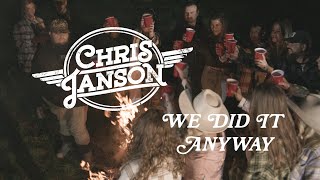 We Did It Anyway Music Video
