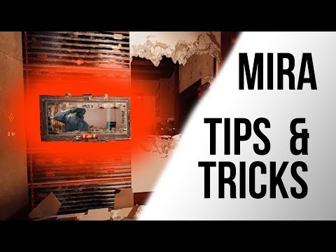 Tips and Tricks with Mira • Rainbow Six Siege