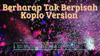 Download lagu Berharap Tak Berpisah - Reza Artamevia (Koplo)| 8D Koplo, 🎧 Joget Santuy Viral Sintya Marisca mp3 Download lagu Berharap Tak Berpisah - Reza Artamevia (Koplo)| 8D Koplo, 🎧 Joget Santuy Viral Sintya Marisca mp3