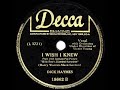 1945 HITS ARCHIVE: I Wish I Knew - Dick Haymes