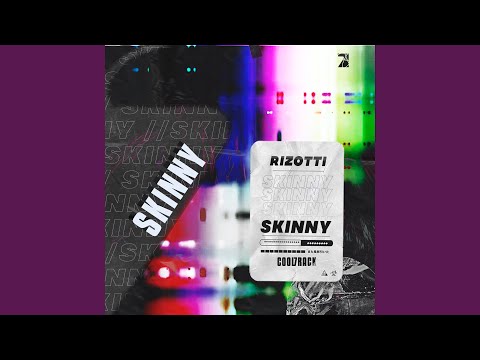 Skinny (Radio Edit)