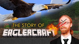 The Story of Eaglercraft