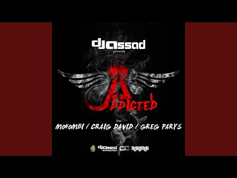 Addicted (feat. Mohombi, Craig David, Greg Parys) (Radio Vocal Mix)