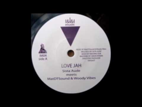 SISTER AUDE/LOVE JAH/WEEDING DUB/LOVE JAH DUB/I&I&I RECORDS 7''