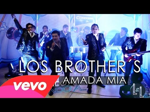LOS BROTHERS   AMADA MIA