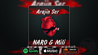 NARO & Mili - Arajin Ser (2023)