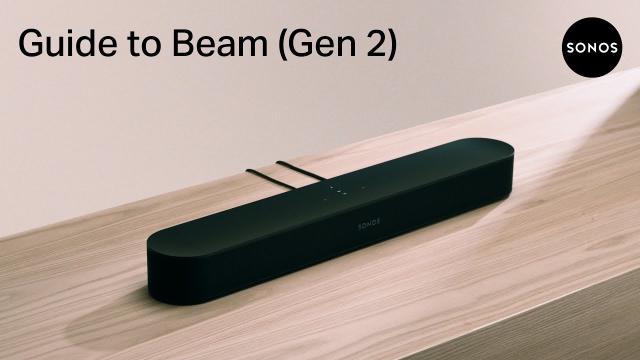 Guide to Sonos Beam (Gen 2) | Features, set up, and more