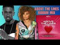 Above The Lines Riddim Mix DJ Idol Alaine Chris Martin Cecile D Major