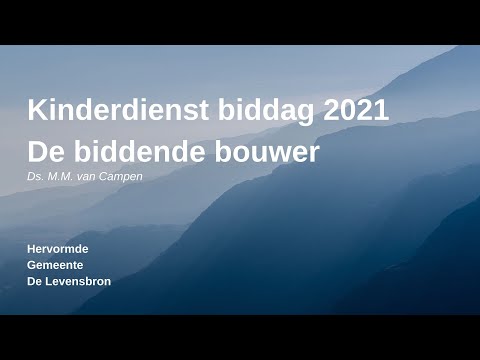 De Levensbron Goes | Ds. M.M. van Campen - 10 maart 2021 | Kinderdienst biddag