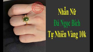 Nhẫn Nữ Đá Ngọc Bích Tự Nhiên Xanh Lá Đẹp May Mắn Vàng 10k Đã Kiểm Định