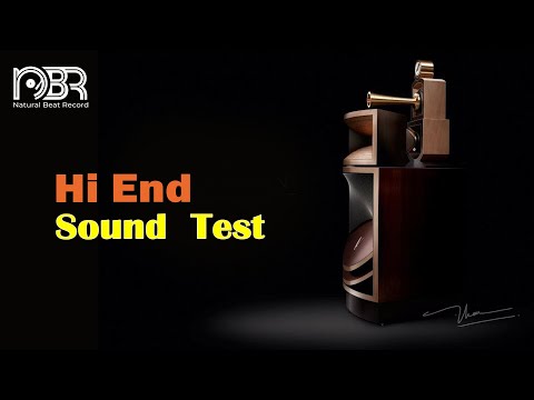 Hi End Sound Test Speaker - Hi-Res Audio 32 bit - Audiophile NBR Music