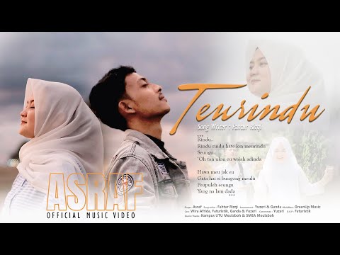 ASRAF - TEURINDU [Official Music Video]
