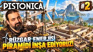 BU PİRAMİT NE İŞE YARIYOR ? RÜZGAR ENERJİSİ GELDİ ! | PİSTONICA DEMO BÖLÜM 2