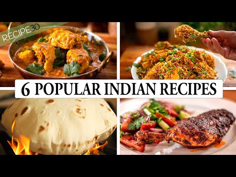 6 Popular Indian Recipes - The Art of Indian Cooking: