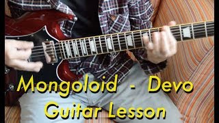 Mongoloid - Devo - Guitar Lesson