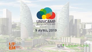 Univcamp 2019 avec UPEM et Upper-Link
