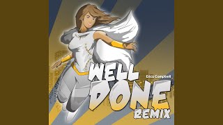 Well Done Remix