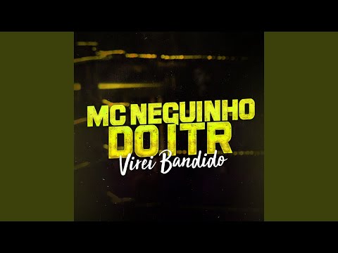 Virei Bandido