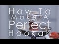 Beginners Hookah Guide: How To Setup And Make ...